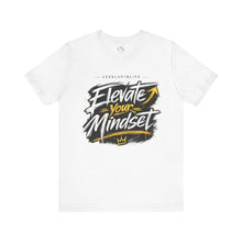 ELEVATE YOUR MINDSET - GRAPHIC TEE