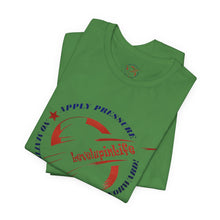 APPLY PRESSURE - SHORT SLEEVE T SHIRT
