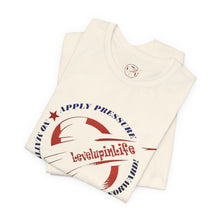 APPLY PRESSURE - SHORT SLEEVE T SHIRT