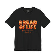 BREAD OF LIFE  T SHIRT