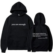 2025 Trendy You are enough Hoodie Men's and Women's Pullover Retro Hoodie Street Hip Hop Unisex Hot Selling Women's Hoodie Top
