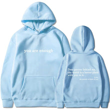 2025 Trendy You are enough Hoodie Men's and Women's Pullover Retro Hoodie Street Hip Hop Unisex Hot Selling Women's Hoodie Top