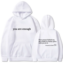 2025 Trendy You are enough Hoodie Men's and Women's Pullover Retro Hoodie Street Hip Hop Unisex Hot Selling Women's Hoodie Top
